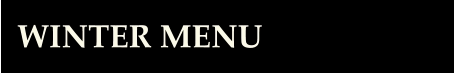 WINTER MENU