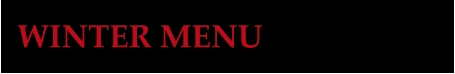 WINTER MENU